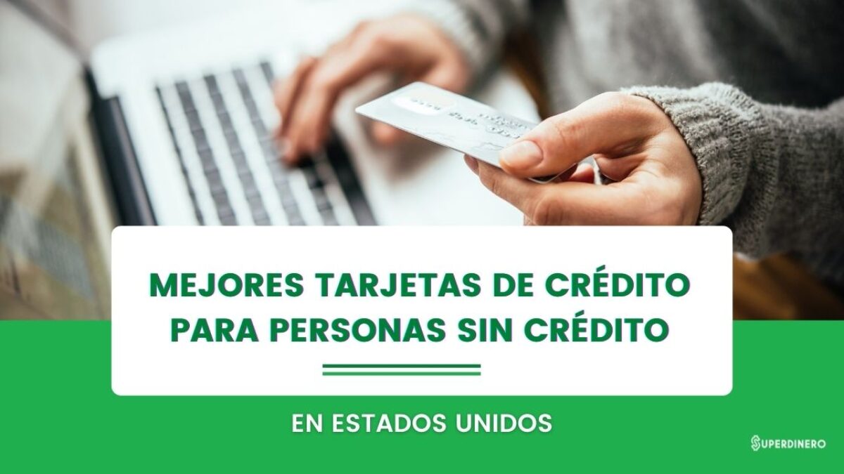 Tarjetas de crédito sin historial crediticio en USA: opciones y beneficios ※